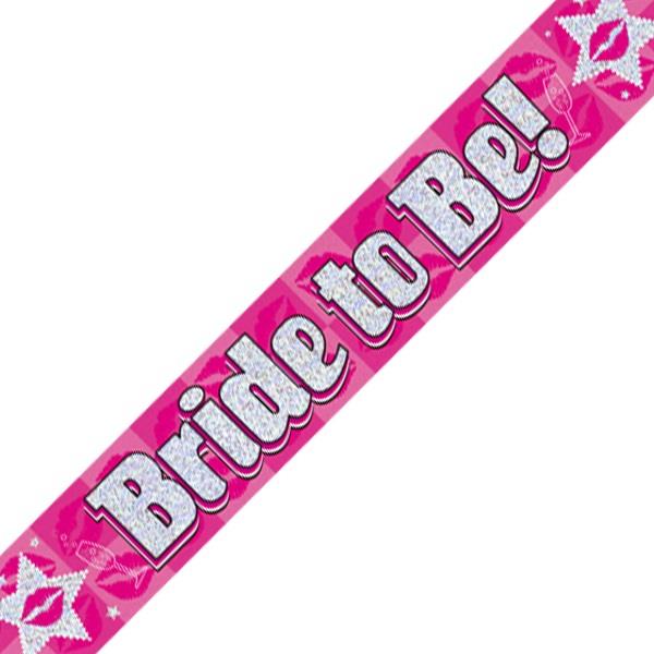 Bride to Be Hen Party Pink Foil Banner | Party Save Smile