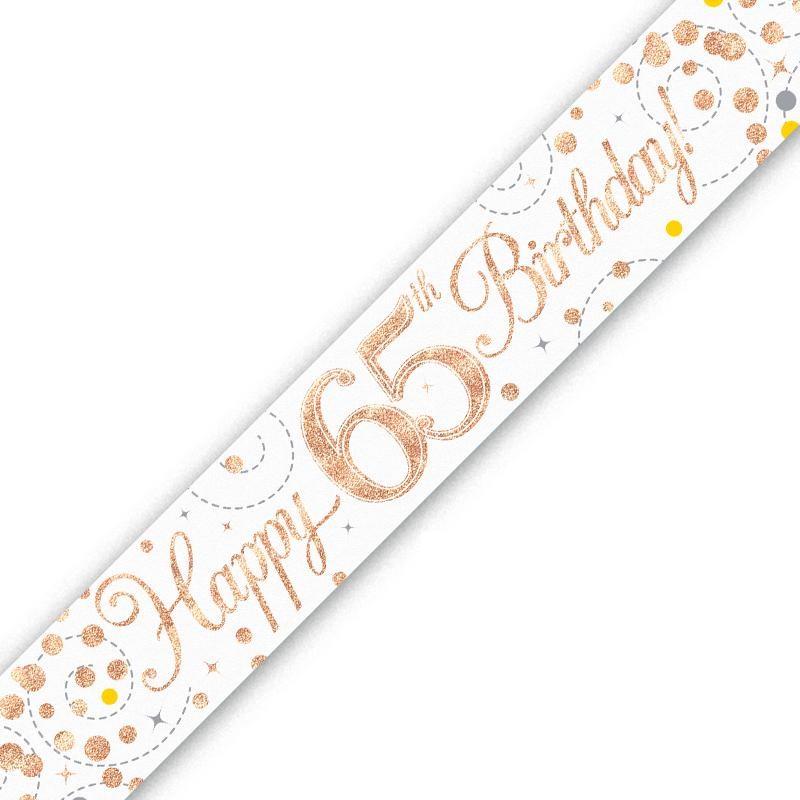 Rose Gold Confetti Happy 65th Birthday Foil Banner 2.7 Metres | Party Save Smile