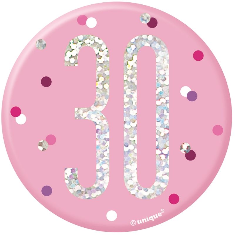 Pink and Silver Holographic 30th Birthday Badge | Party Save Smile