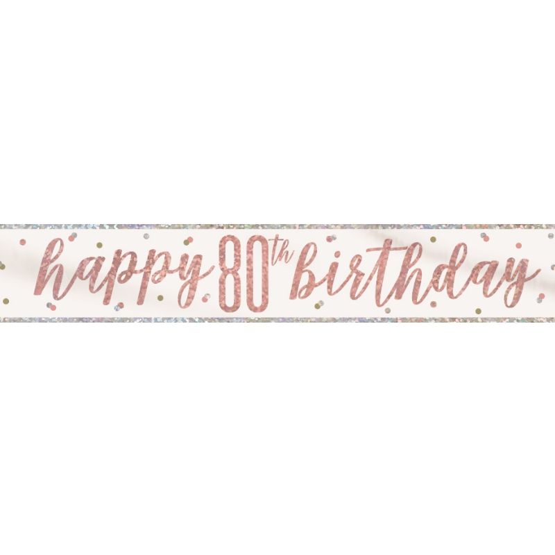 Rose Gold Holographic 80th Birthday Foil Banner Decoration | Party Save Smile
