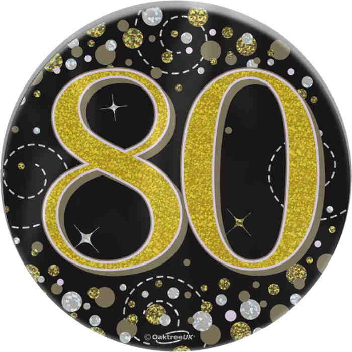 Black and Gold Confetti 80th Birthday Badge 7cm | Party Save Smile