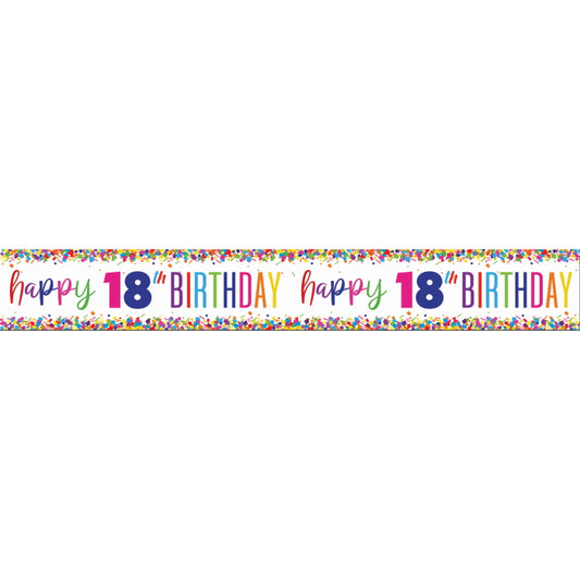 Happy 18th Birthday Bright Confetti Foil Banner 9 ft