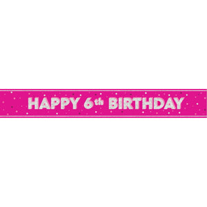 Pink Glitz 6th Birthday Prism Foil Banner 9 ft