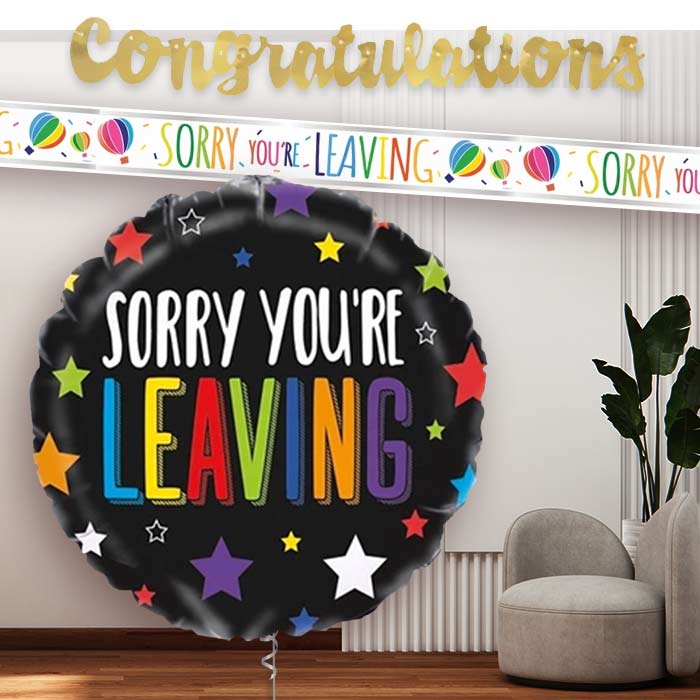 Sorry Your Leaving Balloon and Banners - Party Save Smile
